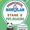 PreSchool Scholar – Stage 2 PRE-READING